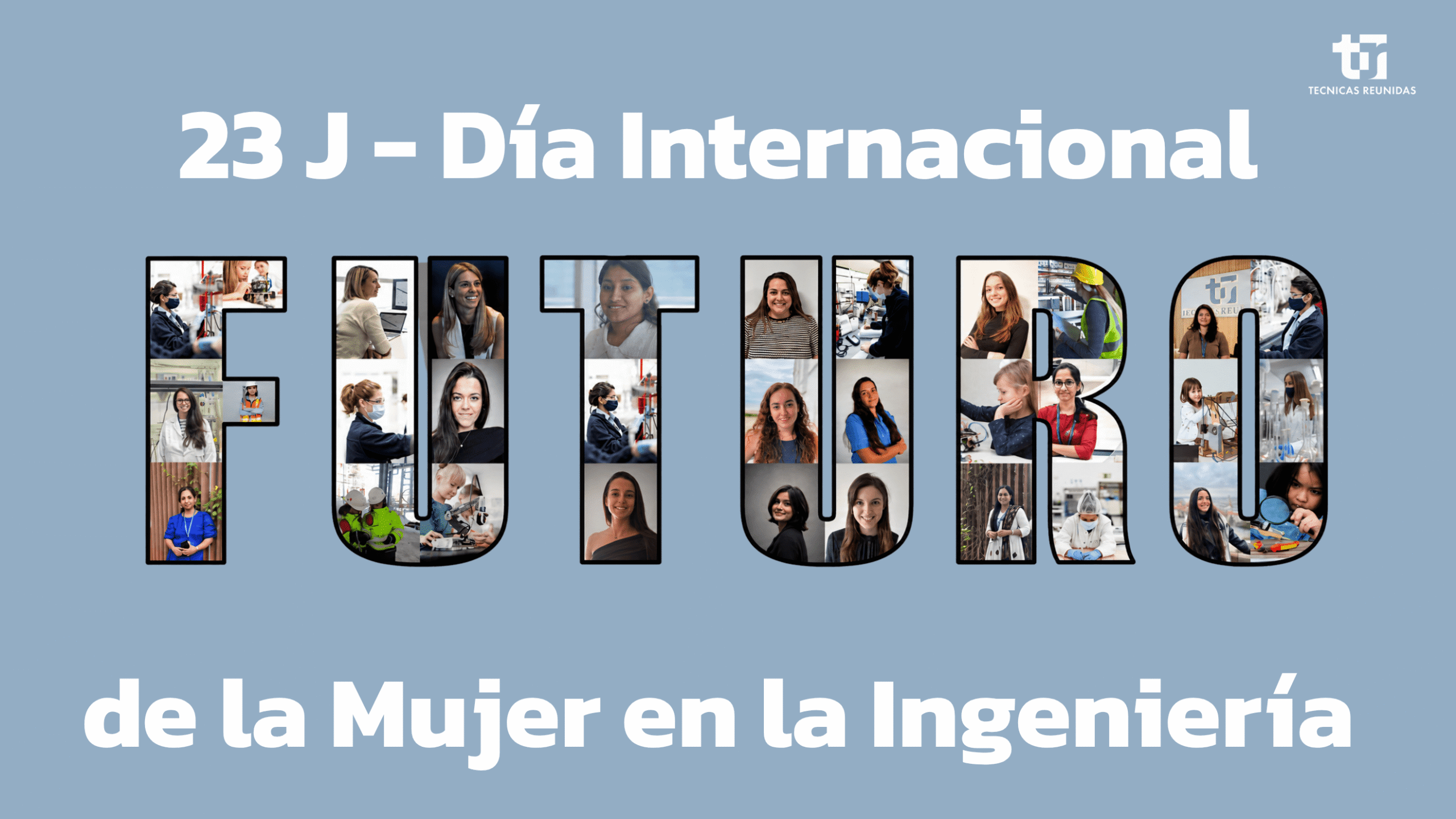 Ingenieras que diseñan el futuro